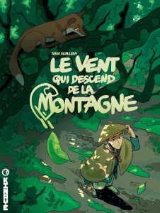 Le vent qui descend de la montagne Tome 1 - Guillem Sam