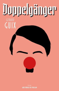 Doppelgänger. - Guix Gerard