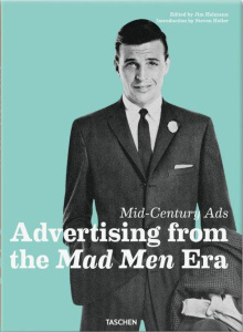 MID-CENTURY ADS - JU - HELLER STEVEN