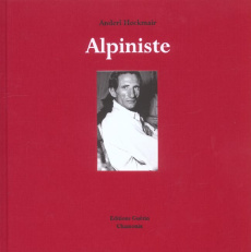 Alpiniste - Heckmair Anderl