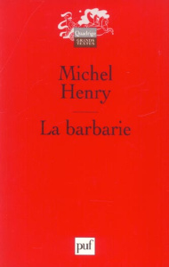 La barbarie - Henry Michel
