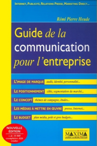 Guide de la communication pour l'entreprise - Heude Rémi-Pierre