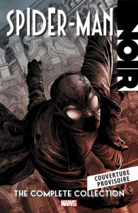 Spider-Man Noir : Cinquante nuances de noir (Edition petit format) - Hine ; Sapolsky ; Di Giandomenico ; Stohl