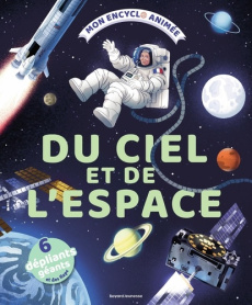 Mon encyclo animée du ciel et de l'espace - Iglésias Sébastien ; Fichou Bertrand ; Cantou Auré