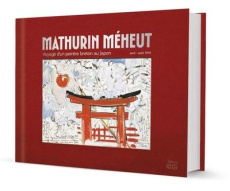 Voyage d'un peintre breton au Japon. Mathurin Méheut, avril-août 1914 - Jude Elisabeth ; Jude Hélène ; Jude Patrick ; Inab