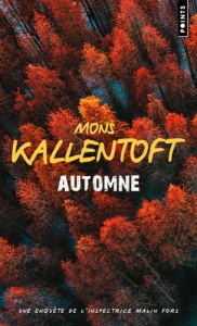 Automne - Kallentoft Mons ; Stadler Max ; Clauss Lucile