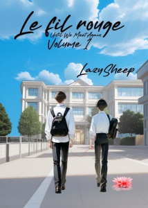 Le fil rouge - Until we meet again Tome 1 - LAZYSHEEP