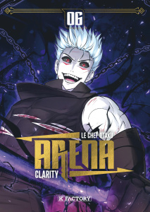 Arena Tome 6 - LE CHEF OTAKU