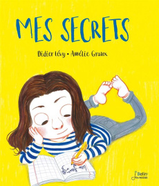 Mes secrets - Lévy Didier ; Graux Amélie