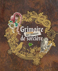 Grimoire des plantes de sorcière - Laïs Erika