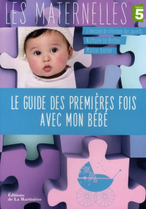 Le guide des premières fois avec mon bébé - Le Breton Nathalie ; Vernin Marine