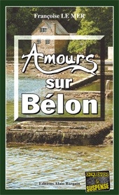 Le Gwen et Le Fur Tome 11 : Amours sur Bélon - Le Mer Françoise