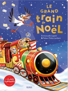 Le grand train de Noël - Lepetit Emmanuelle ; Ockto-Lambert Fabien