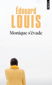 Monique s'évade - Louis Edouard