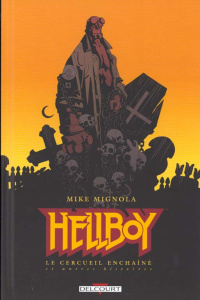HELLBOY T03 - LE CERCUEIL ENCHAINE - MIGNOLA