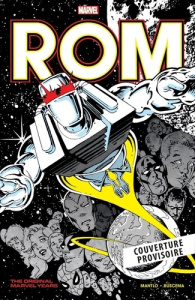 ROM Tome 3 - Mantlo Bill ; Buscema Sal ; Ditko Steve