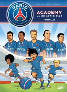 PSG Academy Intégrale 1 : Tome 1, Une équipe de rêve ; Tome 2, Rivalités - Mariolle Mathieu