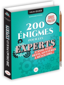 200 énigmes pour les experts. Casse-tête, défis, mystères à résoudre... Avec 1 crayon [EDITION EN GR - Myers Bernard