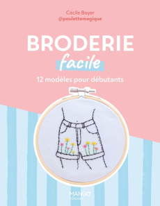 Broderie facile - POULETTE MAGIQUE