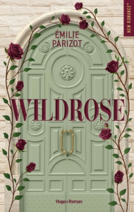 Wildrose - Parizot Emilie