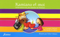 Kamiano et moi - Pellicer Carmen ; Cordero Fernando ; Velasco Patxi