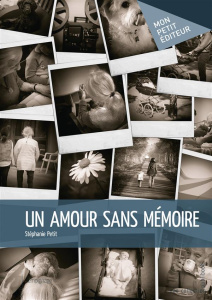 Un amour sans mémoire - Petit Stéphanie
