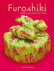 Furoshiki - Playford Jennifer,Paban-Lebret Florence