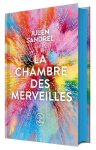 La chambre des merveilles. Edition collector - Sandrel Julien