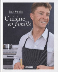 Cuisine en famille - Sulpice Jean