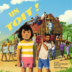 Un toit ! - Sy Stephanie Ellen ; Tingcungco Daniel
