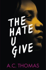 THE HATE U GIVE - THOMAS ANGIE