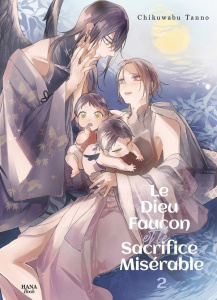 Le dieu faucon et le sacrifice Tome 2 - Tanno Chikuwabu
