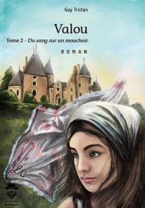 Valou. Tome 2 - Tristan Guy