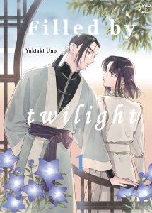 Filled by twillight Tome 1 - Uno Yukiaki ; Labasse Grégoire ; Merhej Sarah