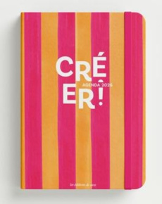 Agenda Créer ! Edition 2026 - UVRE COLLECTIVE