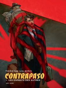 Contrapaso Tome 1 : Les enfants des autres. Edition spéciale - Valero Teresa