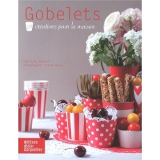 Gobelets de papier - Vannier Charlotte;Bizet Didier