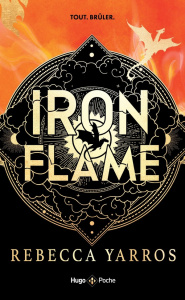 The Empyrean Tome 2 : Iron Flame - Yarros Rebecca ; Forestier Karine