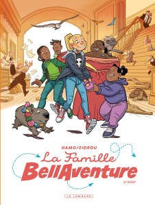 La Famille Bellaventure Tome 2 : Sissi - ZIDROU/HAMO