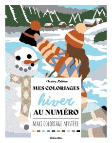 Mes coloriages hiver au numéro - Zottino Marica