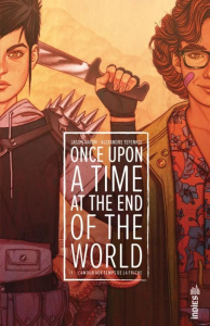 Once Upon a Time at the End of the World Tome 1 - Aaron Jason ; Tefenkgi Alexandre