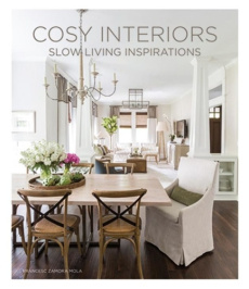 Cosy Interiors. Slow Living. Edition français-anglais-allemand-espagnol - Abascal Macarena