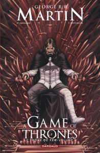 Le trône de fer (A game of Thrones) Tome 4 - Abraham Daniel ; Patterson Tommy ; Nunes Ivan ; Ma