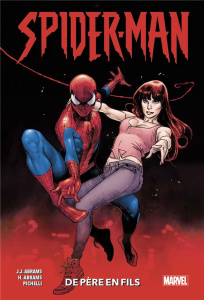 Spider-Man : De père en fils - Abrams J-J ; Abrams Henry ; Pichelli Sara ; Stewar