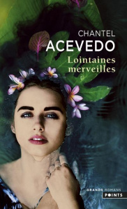Lointaines merveilles - Acevedo Chantel ; Hanna Carole