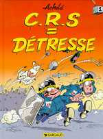 CRS = Détresse Tome 1 - ACHDE