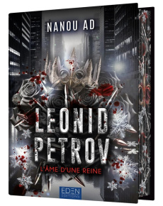 Leonid Petrov Tome 2 : L'âme d'une reine - Ad Nanou