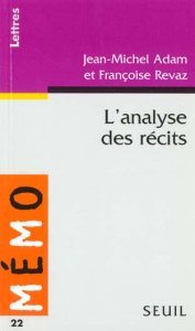 L'analyse des récits - Adam Jean-Michel ; Revaz Françoise