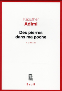 Des pierres dans ma poche - Adimi Kaouther