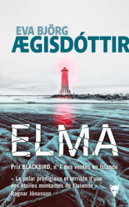 Elma - Aegisdóttir Eva Björg ; Marchon Ombeline